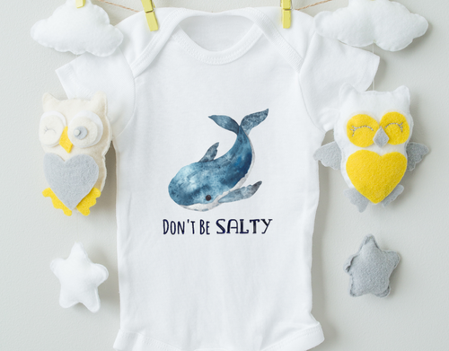 Don't Be Salty Whale Baby Bodysuit