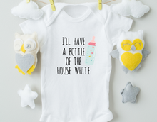 Load image into Gallery viewer, I&#39;ll Have A Bottle Of The House White Cotton Baby Bodysuit